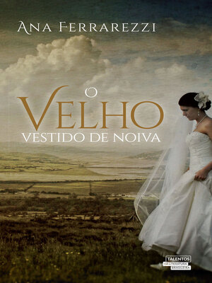 cover image of O Velho Vestido de Noiva